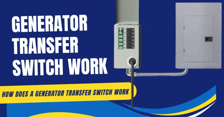 How Does a Generator Transfer Switch Work