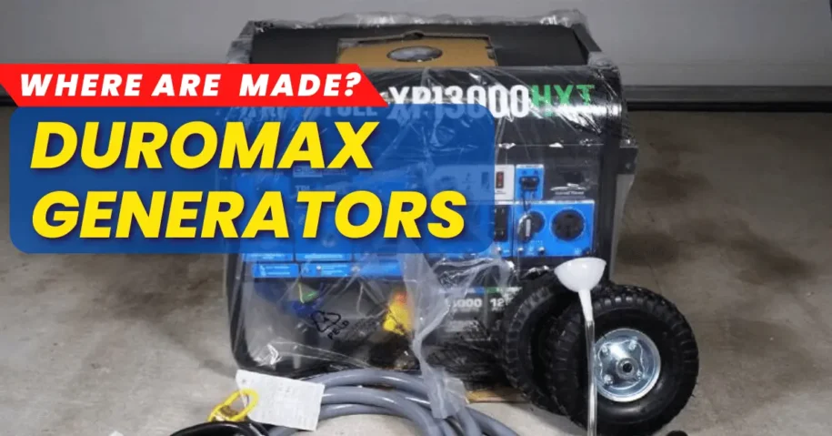 Where Are Duromax Generators Made? Unveiling Origins